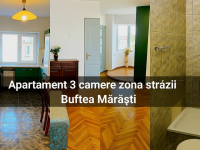 Apartament cu 3 camere  de vanzare , Marasti zona străzii Buftea  
